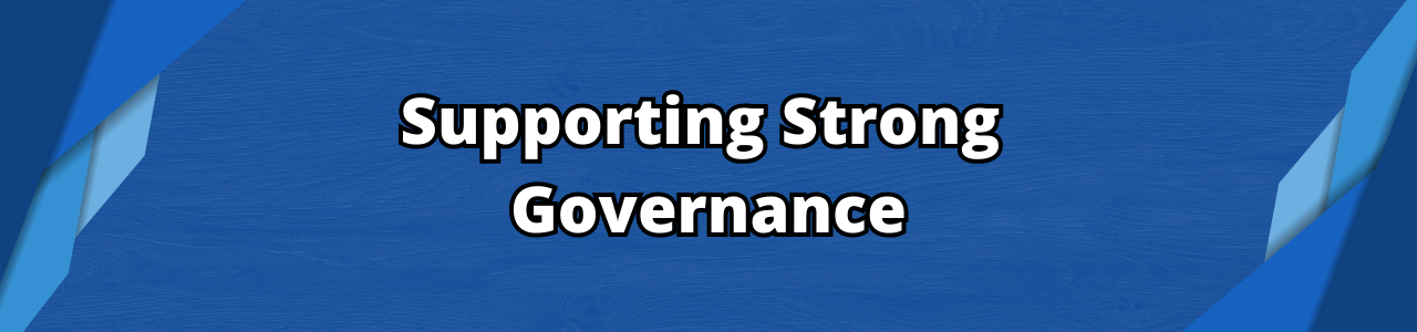 Supporting Strong Governance Blue Article Banner
