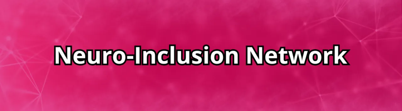 Neuro-Inclusion Network | Community & Voluntary Services Cheshire East